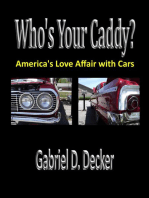 Who's Your Caddy? America's Love Affair with Cars