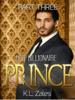 Her Billionaire Prince (Part Three): Her Billionaire Prince, #3