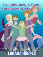 The Wishing Stone #3: Mesmerizing Mermaids: The Wishing Stone