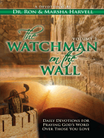The Watchman on the Wall: Daily Devotions For Praying God's Word Over Those You Love
