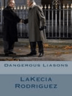 Dangerous Liasons
