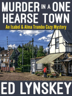Murder in a One-Hearse Town: Isabel & Alma Trumbo Cozy Mystery Series, #6