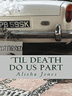 'Til Death Do Us Part: Vows Series, #4