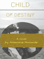 Child of Destiny: Child of Destiny, #3