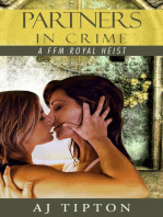 Partners in Crime: A FFM Royal Heist: Madame's Girls on the Grift, #2