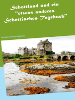 Schottland und ein "etwas anderes Schottisches Tagebuch": Eine Reise durch die Highlands