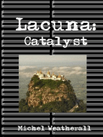 Lacuna: Catalyst: The Symbiot-Series, #17
