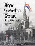 How Great a Crime: to Tell the Truth