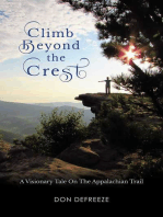 Climb Beyond the Crest: A Visionary Tale On the Appalachian Trail