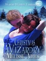 Christmas Wizardry: Warm Winter Fantasy