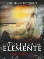 Die Töchter der Elemente: Teil 1 - Der Aufbruch