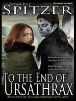 To the End of Ursathrax: The Ferryman Pentalogy, #5