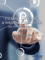 Talking, Listening, & Writing for Success: The Not-so-Secret Keys