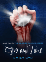 Give and Take: Vampire Favors, #2