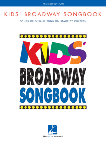 Kids' Broadway Songbook - Revised Edition: Songs Originally Sung on Stage by Children Book Only