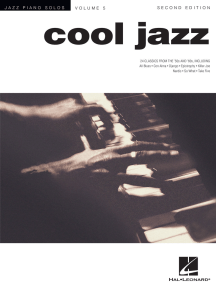 Cool Jazz: Jazz Piano Solos Series Volume 5