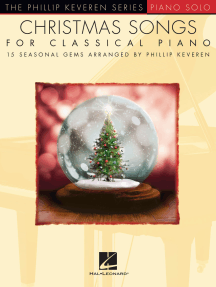 Christmas Songs for Classical Piano: arr. Phillip Keveren The Phillip Keveren Series Piano Solo