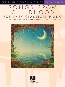 Songs from Childhood for Easy Classical Piano: arr. Phillip Keveren The Phillip Keveren Series Easy Piano