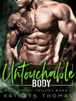 Untouchable Body: Money Shot Trilogy, #1