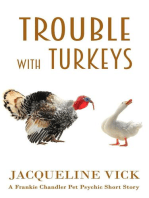 Trouble with Turkeys: Short Stories
