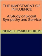 The Investment of Influence - A Study of Social Sympathy and Service