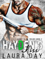 Hayden's Kiss: Submit to Me Trilogy, #2