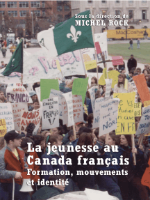 La Jeunesse au Canada français: Formation, mouvements et identité