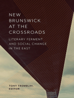 New Brunswick at the Crossroads: Literary Ferment and Social Change in the East