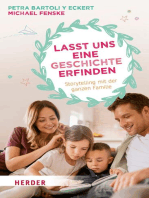 Lasst uns eine Geschichte erfinden: Storytelling mit der ganzen Familie