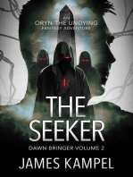 The Seeker: Dawn Bringer, #2