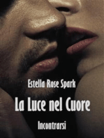 La Luce nel Cuore