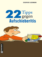 22 Tipps gegen Aufschieberitis