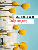 Tulpentanz: Kriminalroman