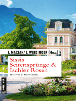 Sissis Seitensprünge & Ischler Rosen: Heiteres & Kriminelles