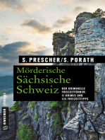 Mörderische Sächsische Schweiz: 11 Krimis und 125 Freizeittipps
