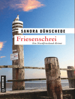 Friesenschrei: Ein weiterer Fall für Thamsen & Co.