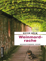 Weinmordrache: Kriminalroman