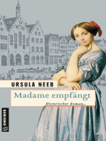 Madame empfängt