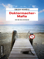 Doktormacher-Mafia: Kriminalroman