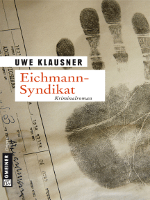 Eichmann-Syndikat: Tom Sydows fünfter Fall