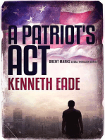 A Patriot's Act: Brent Marks Legal Thriller Series, #1