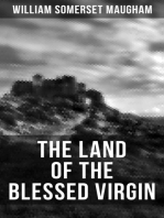 THE LAND OF THE BLESSED VIRGIN: Sketches and Impressions in Andalusia & On a Chinese Screen (Autobiographical Travel Books)