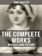 The Complete Works of Jane Austen: Novels & Non-Fiction (All 12 Books in One Edition): Sense and Sensibility, Pride and Prejudice, Mansfield Park, Emma, Northanger Abby, Persuasion