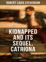 KIDNAPPED and Its Sequel, Catriona (Illustrated): The Adventures of David Balfour