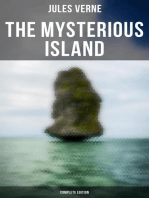 The Mysterious Island (Complete Edition): Shipwrecked in the Air, The Abandoned & The Secret of the Island
