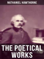 The Poetical Works of Nathaniel Hawthorne: Address to the Moon, The Darken'd Veil, Earthly Pomp, Forms of Heroes, Go to the Grave, The Ocean…
