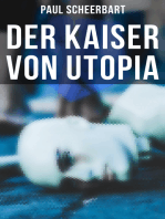 Der Kaiser von Utopia: Klassiker der utopisch-phantastischen Literatur