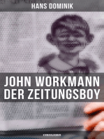 John Workmann der Zeitungsboy
