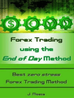 Forex Trading using the End of Day Method