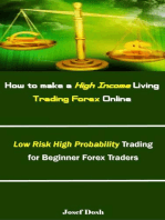 How to make a High Income Living Trading Forex Online